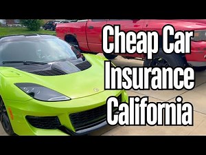 What Is The Cheapest Car Insurance In California - Best Rate