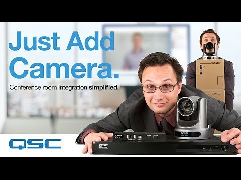 "Just Add Camera" - (Q-SYS Conferencing Solution)