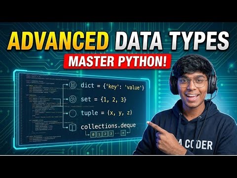 Python Advanced Data Types Tutorial – Beyond the Basics (Part 2)