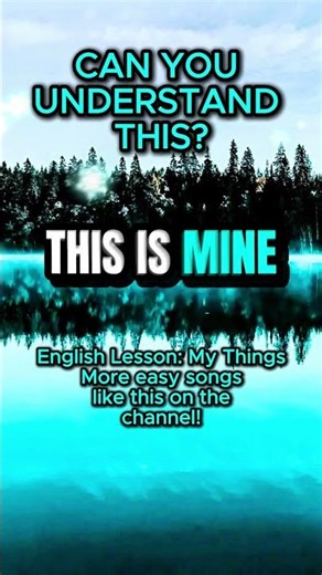 Your first full song in English - Lesson 04: My Things