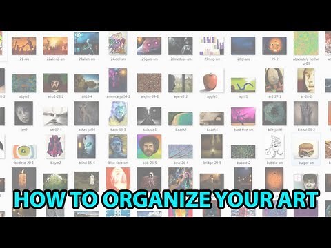 Digital Art FILE ORGANIZATION Techniques