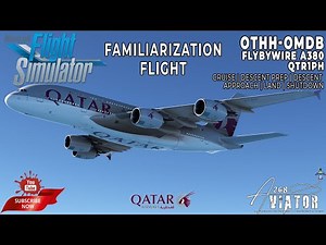 FBW A380 Tutorial | Takeoff | Cruise | Descent | Approach | Landing | Gate Arrival | Aircraft Secure
