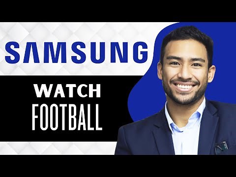How to Watch Football on Samsung Smart TV (Full Guide)