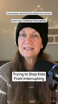 Trying to Stop Kids From Interrupting