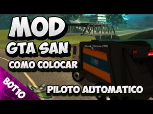 GTA SAN | Como Colocar Mod Piloto Automático V2 + Bonus | San Andreas 2017