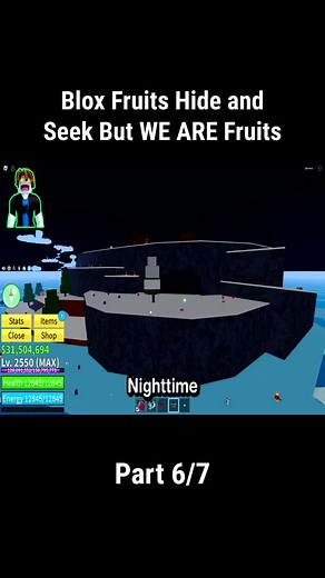Blox Fruits Hide and Seek But WE ARE Fruits - Part 6-7