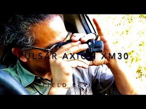 Pulsar Axion XM30 - Field Review