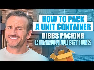 How to Pack a Unit Container - DIBBS Packing Common Questions