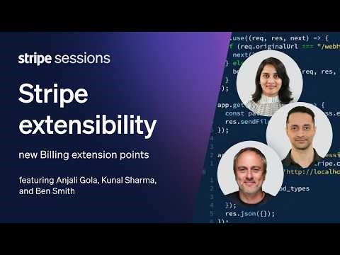 Inside Stripe extensibility: build, deploy & scale Billing customizations