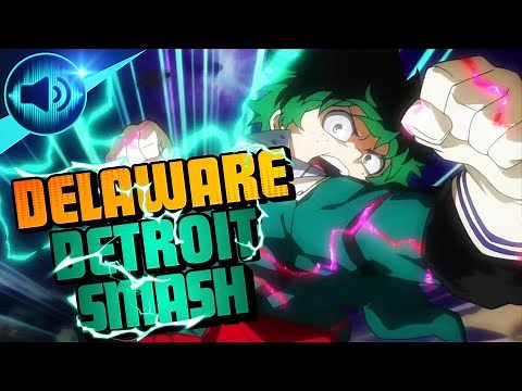 My Hero Academia Izuku Midoriya Delaware Detroit Smash Sound Effect