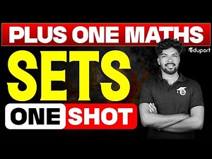 Plus One Maths | Chapter 1 | Sets - One Shot | Eduport Plus One