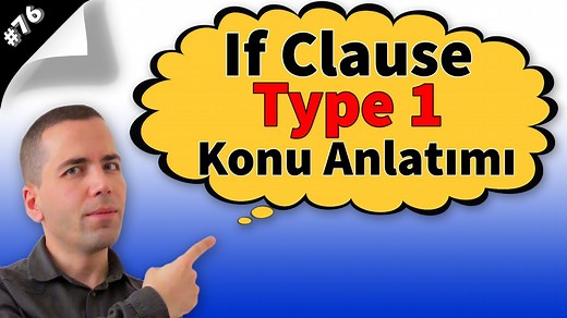 If Clause Type 1 Konu Anlatımı #76
