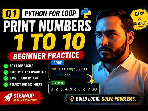 Python For Loop Tutorial 🔥 | Print Numbers 1 to 10 (Beginner Practice)