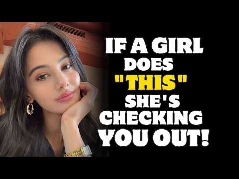 8 CLEAR Signs a Woman is Checking You Out (Don't Miss These)