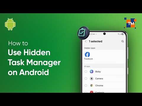 How to Use the Hidden Task Manager on Android | Monitor and Control Apps | Complete Guide