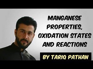 Class 12 Chapter 2 - Manganese - Properties, oxidation states, reactions |Etea Mdcat by Tariq Pathan