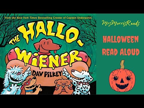 THE HALLO-WIENER by DAV PILKEY Read Aloud