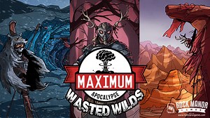 Maximum Apocalypse: Wasted Wilds by Rock Manor Games