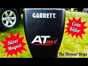New Garrett AT Max Metal Detector is a Silver Magnet & Coin Killer
