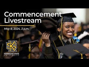 Spring Commencement 2024 - May 8, 2024 at 3:00 pm