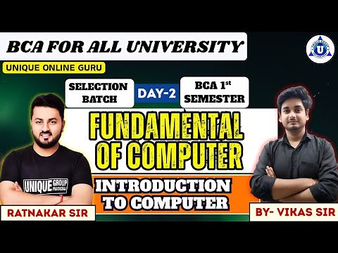 FUNDAMENTAL OF COMPUTER || BCA 1st SEM || INTRODUCTION TO COMPUTER || DAY-02 || BY- VIKAS SIR | #bca