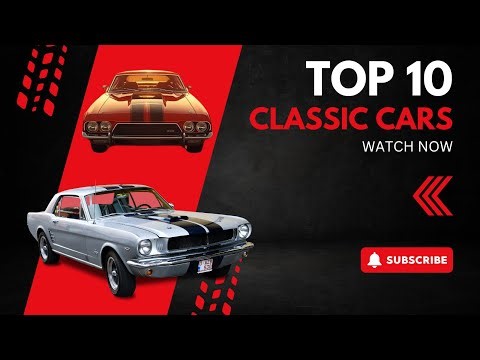 Top 10 Classic Cars That Defined an Era | Cinematic Vintage Car Showcase