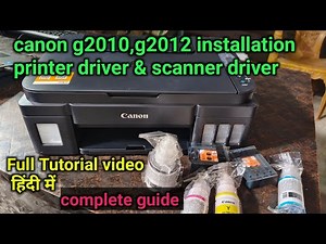Canon g2010 installation । how to canon printer driver install