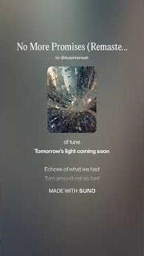 No More Promises Remastered