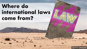 BBC Learning English - International Law explainers / Where do international laws come from?