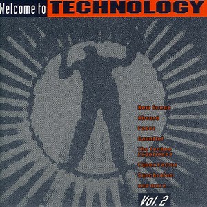 Various - Welcome To Technology Vol. 2