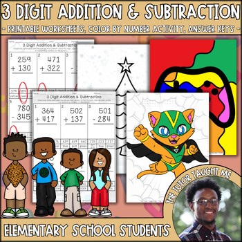 3 Digit Addition and Subtraction With & Without Regrouping  2nd - 3rd Grade Math