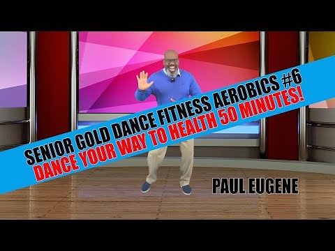 Senior Gold Dance Fitness Aerobics #6 Low Impact Dance & Cardio To Doo Wop, Motown, Swing and More!