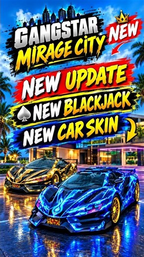 🔥 NEW UPDATE! NEW BLACKJACK & NEW CAR SKIN FOR FREE | #shorts #gangstarmiragecity #viral