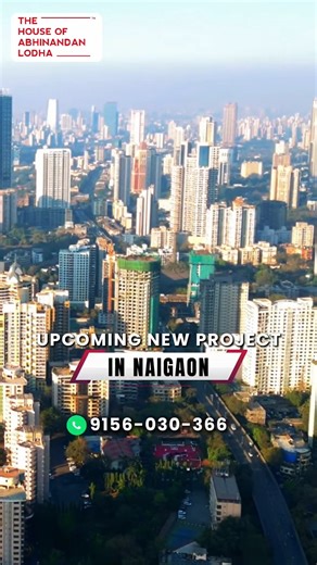 House Of Abhinandan Lodha Project at Naigaon East #naigaon