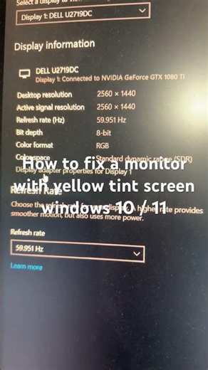 How to fix a monitor with yellow tint screen windows 10 / 11