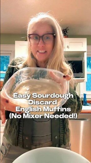 Easy Sourdough Discard English Muffins Recipe - no mixer needed! #countrylivingconnoisseur