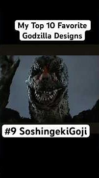 My Top 10 Favorite Godzilla Designs