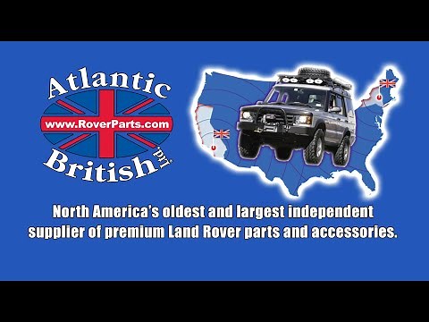 Atlantic British Ltd. Premium Land Rover Parts & Accessories