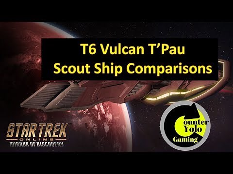 Vulcan T'Pau Scout Ship Comparisons | Star Trek Online