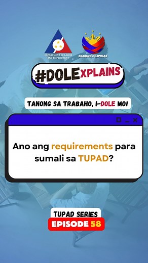 #DOLExplains: Ano ang requirements para sumali sa TUPAD? #AskDOLE #DOLE #BagongPilipinas #TUPAD #SerbisyongDOLE #fyp | Department of Labor and Employment - DOLE