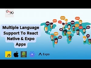 Add Multiple Language Support To Your React Native & Expo Applications | Tutorial and Project