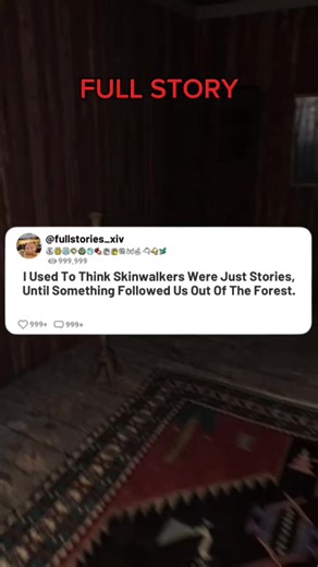 [FULL STORY] I Used To Think Skinwalkers Were Just Stories, Until Something Followed Us Out Of The Forest. #redditstories #reddit #fullstory