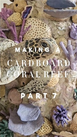 PART 7 Making a 2.5M RECYCLED Cardboard Coral Reef 🪸♻️📦