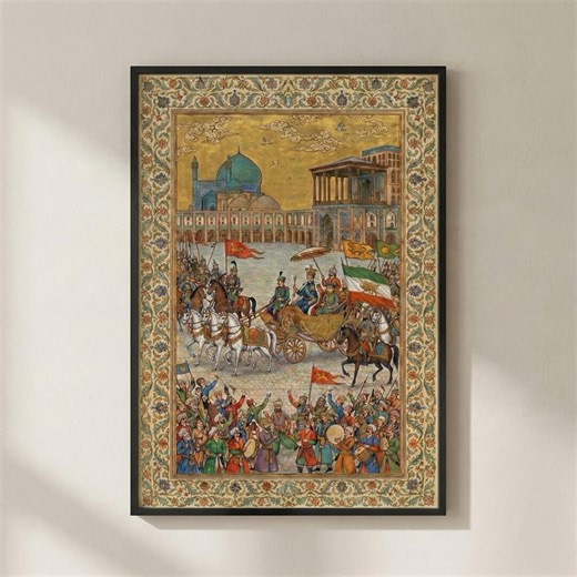Persian Miniature Print | Reza Shah's Coronation | Iranian Safavid Poster | Pahlavi Dynasty History Decor | Isfahan Naqsh-e Jahan Wall Art - Etsy