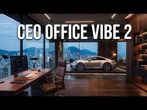 CEO OFFICE VIBE 2: Luxury Focus Music for Deep Work (2 Hours)