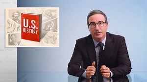 John Oliver takes an eye-opening look at the way U.S. history is taught in schools