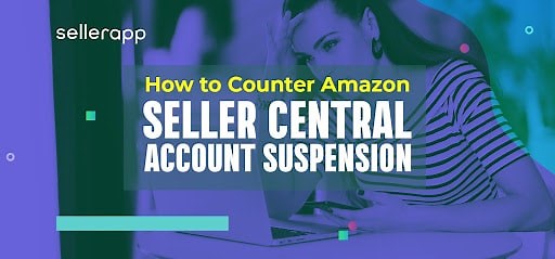 Amazon Seller Central Account Suspended 2026 - What Next ?