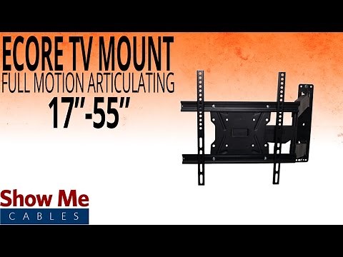 How To Install A Full Motion Articulating TV Mount For TV's Between 17" To 55" #17-415-002