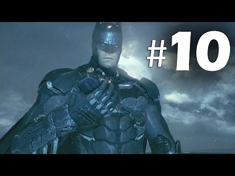 Batman Arkham Knight Part 10 - Airship - Gameplay Walkthrough PS4