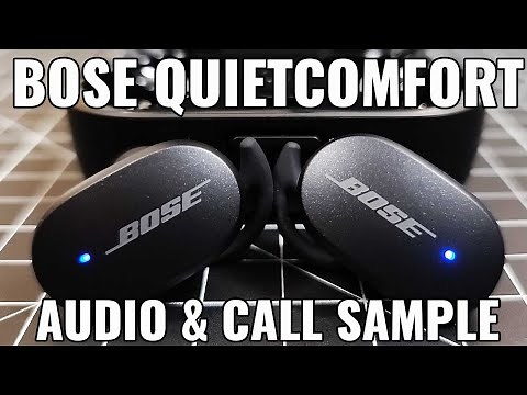 NEW 2020 Bose QuietComfort Earbuds Review Audio and Call Quality Test